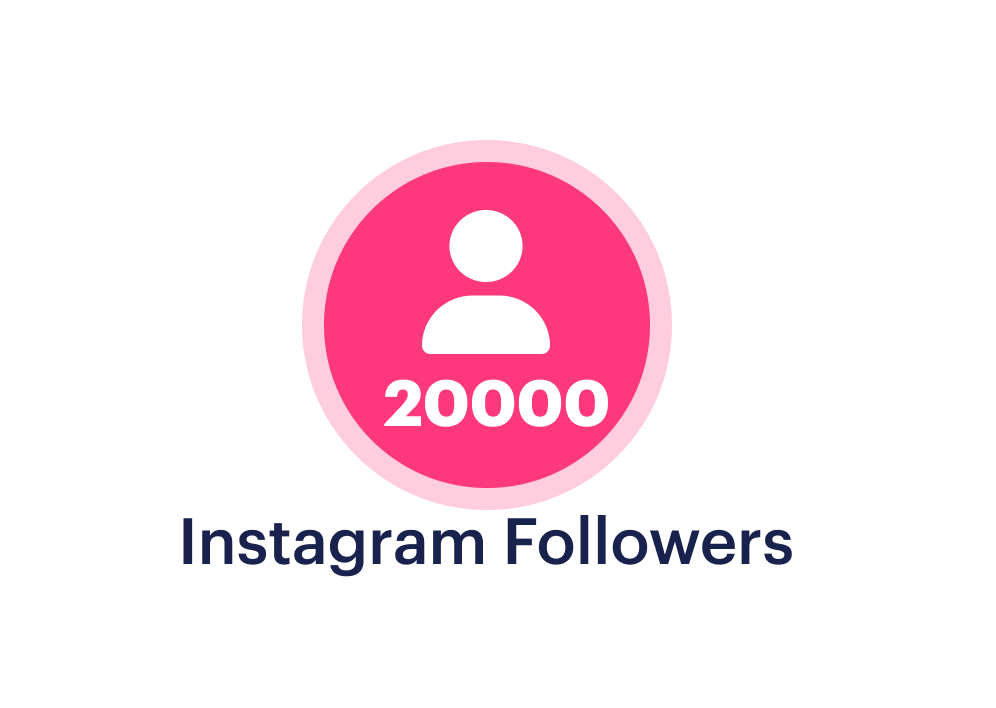 Buy 20000 Instagram Followers