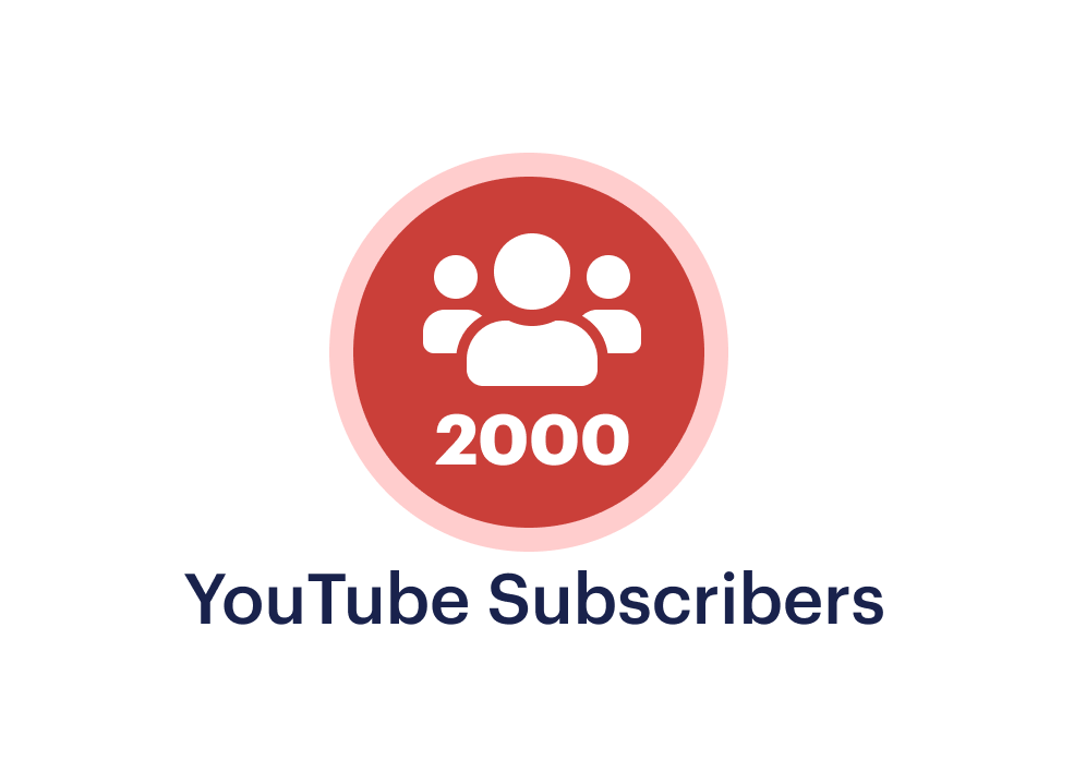Buy 2000 YouTube Subscribers