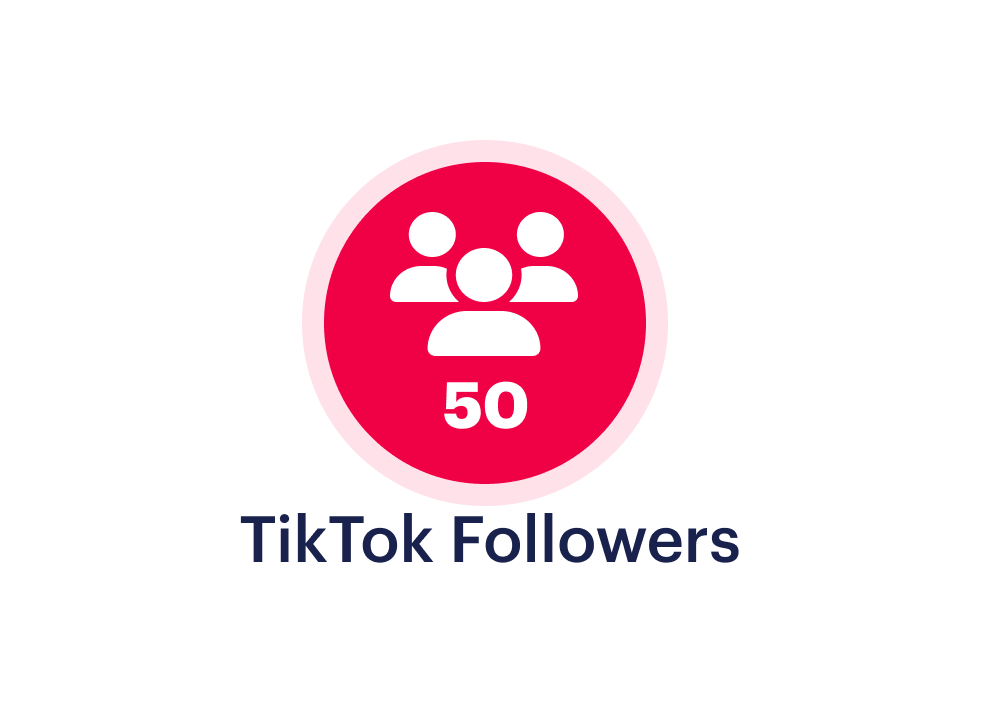 Buy 50 TikTok Followers