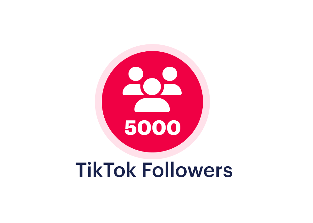 Buy 5000 TikTok Followers - $85.99